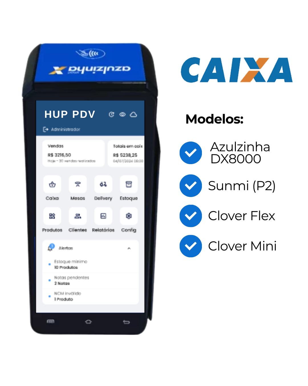 Maquininha homologada Caixa e modelos compatíveis